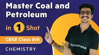 Master Coal and Petroleum in One Shot  Chemistry  Class 8th  Umang  Physics Wallah [upl. by Jessika]