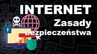 Internet 09 Zasady bezpieczeństwa w sieci [upl. by Anytsyrk]