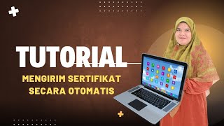 Tutorial Cara Mengirim Sertifikat Secara Otomatis [upl. by Lysander]