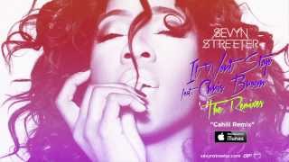 Sevyn Streeter  It Wont Stop ft Chris Brown Cahill Radio Edit [upl. by Harms]