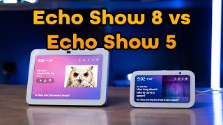 Which to Buy Amazon Echo Show 8 Compared to Echo Show 5 Smart Alexa Displays [upl. by Maffei]