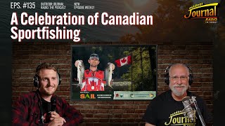 A Celebration of Canadian Sportfishing  Outdoor Journal Radio ep 135 [upl. by Yrad]