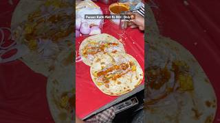 Street Style Paneer Kathi Roll😍❤️youtubeshorts trending viralvideo paneer rolls streetfood [upl. by Casabonne]