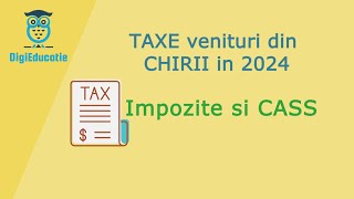 Taxe venituri din CHIRII in 2024 Impozite si CASS [upl. by Whiting]