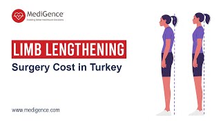 Limb Lengthening Surgery in Turkey  Cost and Benefits [upl. by Angeli]