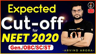 What Would Be The CutOff of NEET 2020🤔  Expected Cut Off for NEET 2020  Arvind Arora  Vedantu [upl. by Nywled]