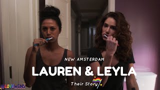 Lauren Bloom and Leyla  New Amsterdam🌈 [upl. by Rafferty]