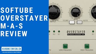 Softube Overstayer MAS Review [upl. by Buck]