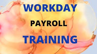 Workday Payroll Training  Learn Workday Payroll  Workday Payroll  Workday Payroll for beginners [upl. by Enelia]