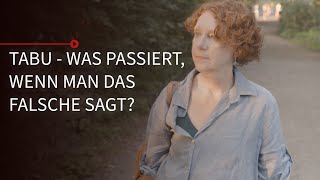 Servus Reportage Tabu  Was passiert wenn man das Falsche sagt  Kurzfassung [upl. by Adriana]