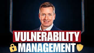 Vulnerability Management Expert Guidance Made Simple [upl. by Kamillah]