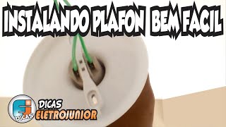 💡Instalando PLAFON passo a passo  Dicas Eletrojunior [upl. by Ynohtnael]