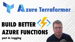 Azure Functions Terraform CI  CD PART 6 Setup Logging with ILogger with Application Insights [upl. by Lemaj]