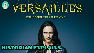 French Historian Explains Versailles Season 1 [upl. by Calloway531]