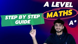 How to Get an A in A level Maths A Step By Step Guide How I Got an A in my A Level Maths Mock [upl. by Nnazus]