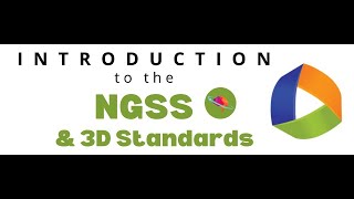 Introduction to NGSS 3Dimensional Standards and Sensemaking Webinar [upl. by Mehta]