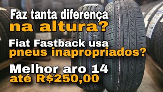 Posso trocar 18565R15 por 19565r15 Melhor aro 14 por R25000 Reclamação com pneu do Fastback [upl. by Earb863]