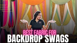 Secrets to Picking the Best Fabric for Swagging Backdrops [upl. by Gayle]