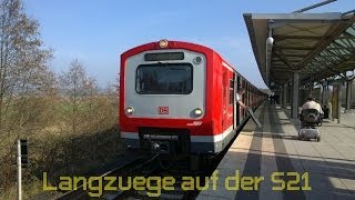 Langzüge auf der S21  HD [upl. by Enihpesoj761]