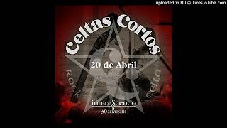 20 DE ABRIL  Celtas cortos audio [upl. by Arlinda]