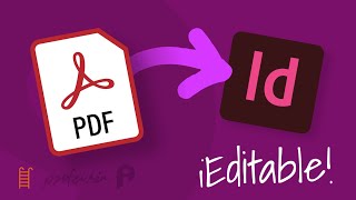 Cómo convertir un PDF a documento de InDesign editable [upl. by Ynohtnad]