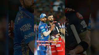 Hitman and king ki jodi Ipl auction 2025 me 🇮🇳🇮🇳♥️♥️shorts trending ytshorts short cricket 🏏 [upl. by Bil]