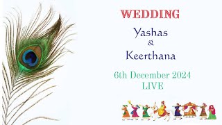 Yashas amp Keerthana  Wedding  LIVE [upl. by Abagail]