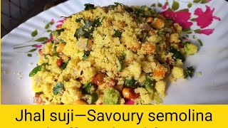 Jhal suji— Savoury Semolina with seasonal vegetables — Bengali tiffin or breakfast recipe [upl. by Llecrad752]