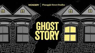 Ghost Story  Podcast Trailer [upl. by Neruat]