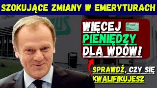 Nadchodzą duże zmiany emerytalne Zmaksymalizuj świadczenia emerytalne dla wdów w styczniu 2025 r [upl. by Nevi]