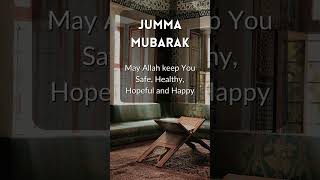 Jumma Mubarak Status Video Jumma Mubarak Quotes shorts jummamubarak [upl. by Noivax101]