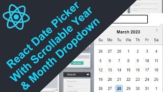 ReactJS Projects Adding Calendar with Scrollable Year and Month Dropdown in React Date Picker [upl. by Rednijar153]