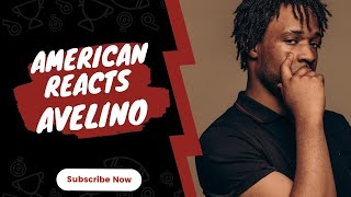 American Rapper Reacts To Avelino  Magick Reaction [upl. by Carissa42]