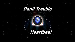 Danit Treubig  Heartbeat Lyrics [upl. by Renee]