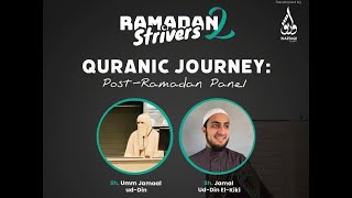 Maintaining Your Quranic Journey Post Ramadan  Sh Jamaal udDin Elkiki and Sh Umm Jamaal udDin [upl. by Sybyl]