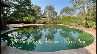 Hampi Boulders Resort  Room Tour [upl. by Jennette]