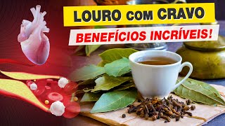 Misture FOLHAS DE LOURO com CRAVO e Veja 5 BENEFÍCIOS IMPRESSIONANTES  Use assim [upl. by Areis194]