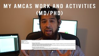 Detailing my MDPhD AMCAS application that got me into multiple MDPhD programs [upl. by Amat514]