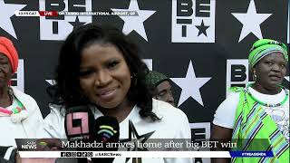 BET Awards  Warm welcome for Makhadzi [upl. by Markowitz248]