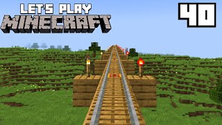 Lets Play Minecraft  Mega Railroad Expansion 40 [upl. by Outhe]