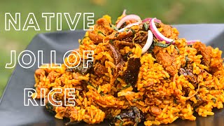 NATIVE JOLLOF RICE  CONCOCTION RICE  NIGERIAN PALM OIL LOCAL RICE [upl. by Ecirtael]