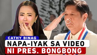 Cathy Binag Napaiyak sa Video ni PBBM [upl. by Mcculloch556]