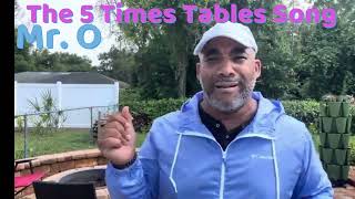 Mr Os Fun and Catchy 5 Times Tables Song for Kids Sing and Learn Hip Hop Style [upl. by Lovato]