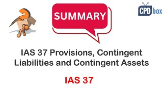 IAS 37 Provisions Contingent Liabilities and Contingent Assets summary  applies in 2024 [upl. by Valli111]