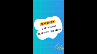 Reproduis l’affichage boursier du CAC 40 dans Excel 🤯 [upl. by Noxid]