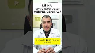 LISINA serve para tratar HERPES GENITAL [upl. by Asset]