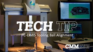 PCDMIS Tooling Ball Alignment  PCDMIS Tech Tips  CMMXYZ [upl. by Eleanore]