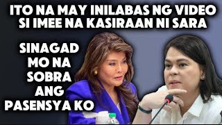 MAY VIDEO SI IMEE NA PINALABAS GANTI NYA SA MGA SINABI NI SARA [upl. by Etakyram]