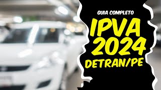 Como Emitir o IPVA 2024 DETRAN PE [upl. by Azeria788]