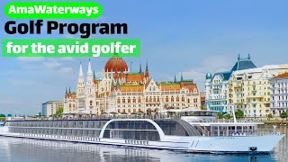 AmaWaterways Golf Program on the AmaMagna for the avid golfer [upl. by Ariat624]